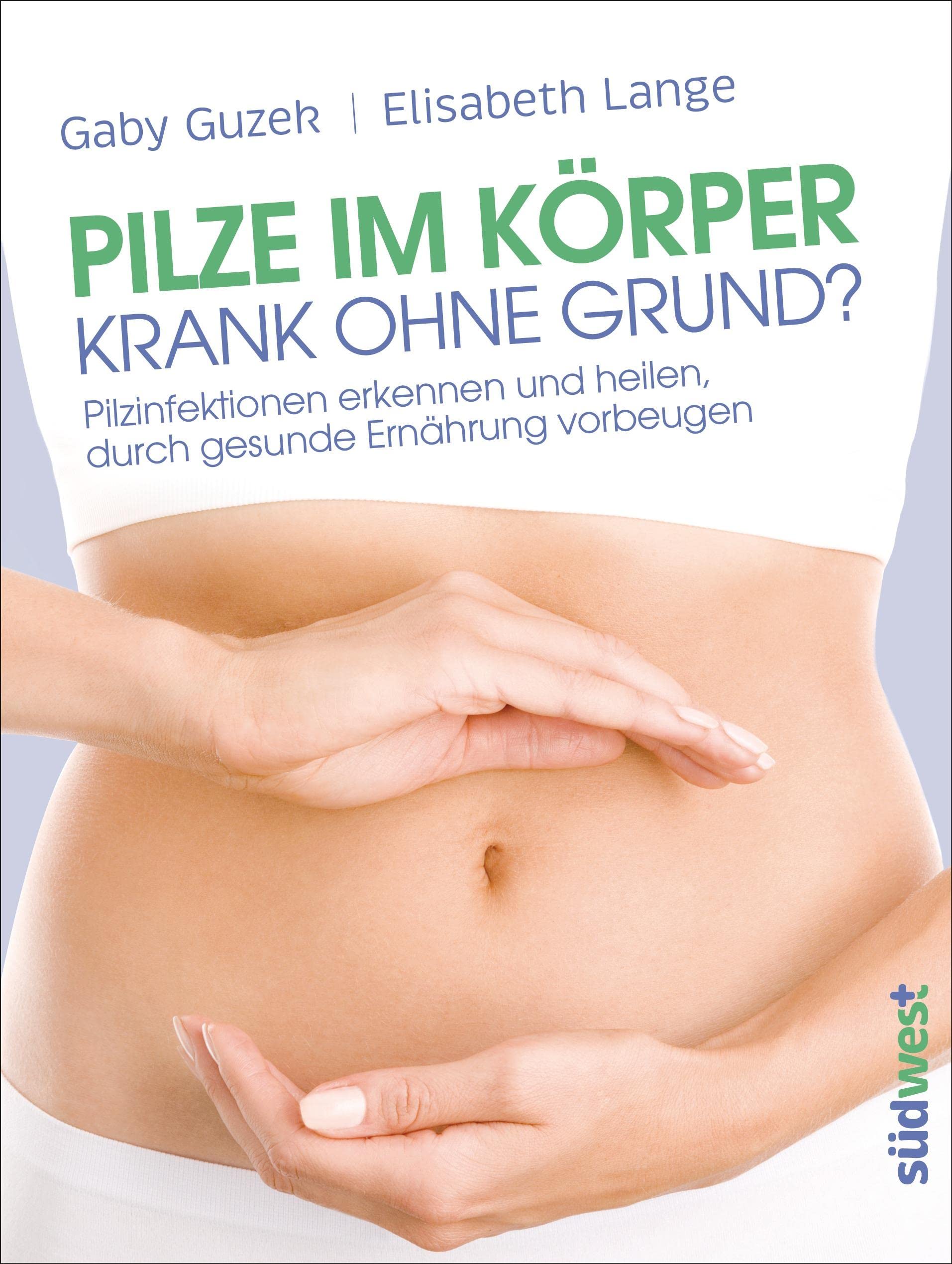 Pilze im Körper - Krank ohne Grund? Medicine