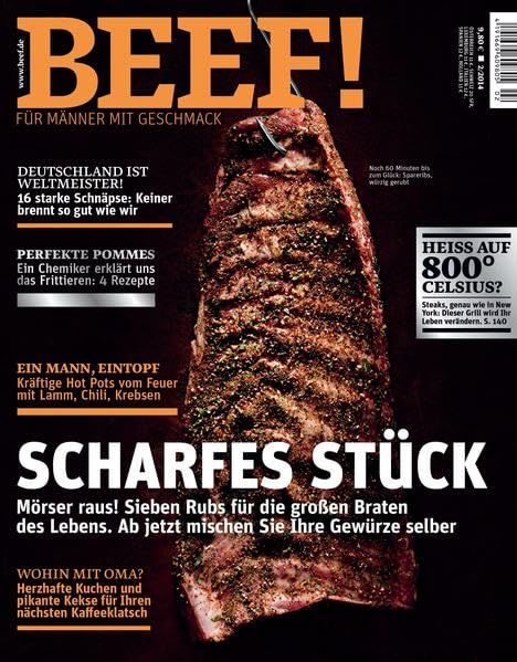 BEEF! - Für Männer mit Geschmack: Ausgabe 2/2014: Mörser raus! Sieben Rubs für die großen Braten des Lebens. Ab jetzt mischen Sie Ihre Gewürze selber Leisure, Home & Garden