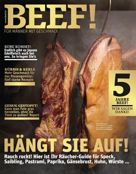 BEEF! - Für Männer mit Geschmack: Ausgabe 5/2014 Leisure, Home & Garden