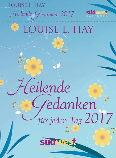 Heilende Gedanken für jeden Tag 2017 Textabreißkalender Leisure, Home & Garden