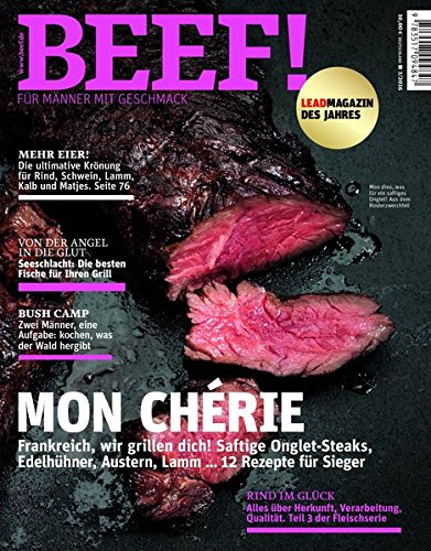 BEEF! - Für Männer mit Geschmack. Ausgabe 3/2016 Leisure, Home & Garden