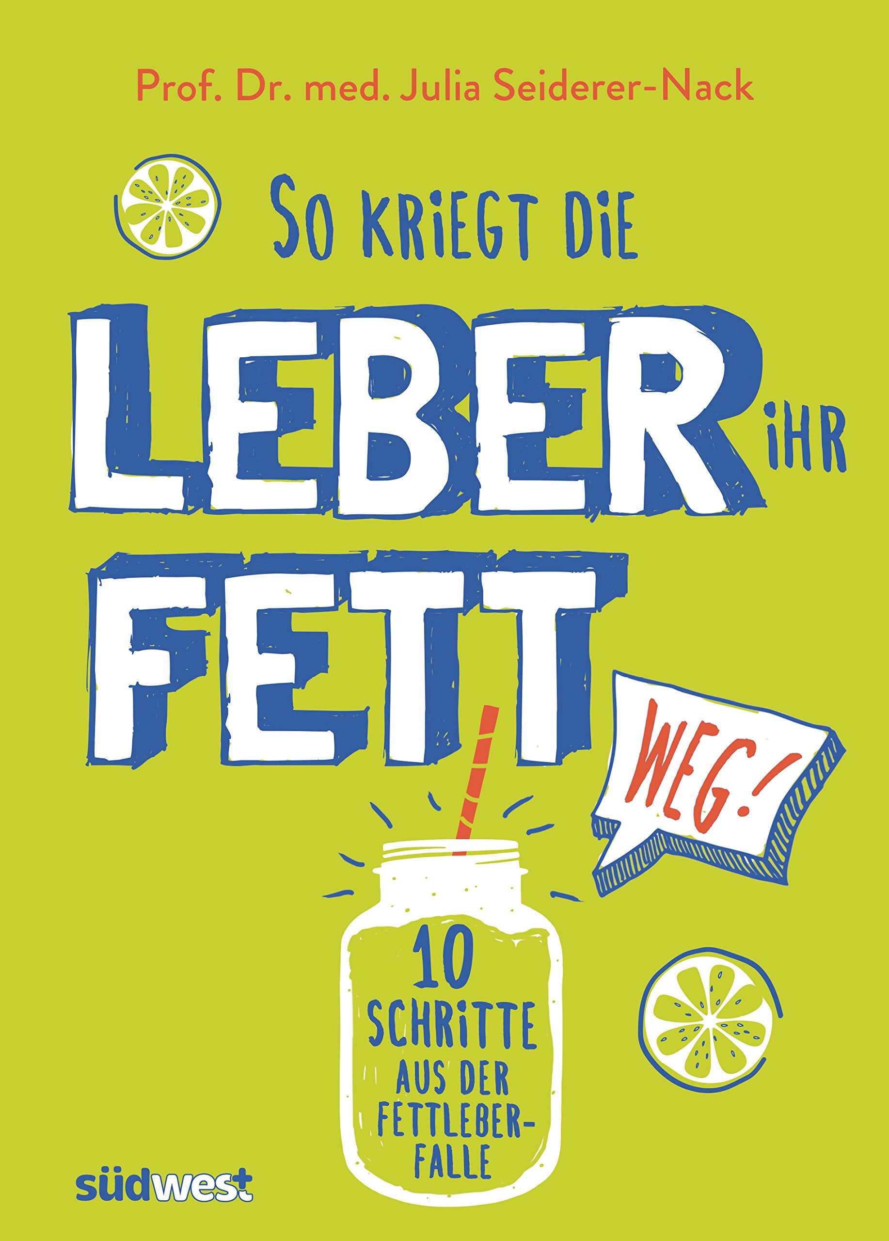 So kriegt die Leber ihr Fett weg! Leisure, Home & Garden