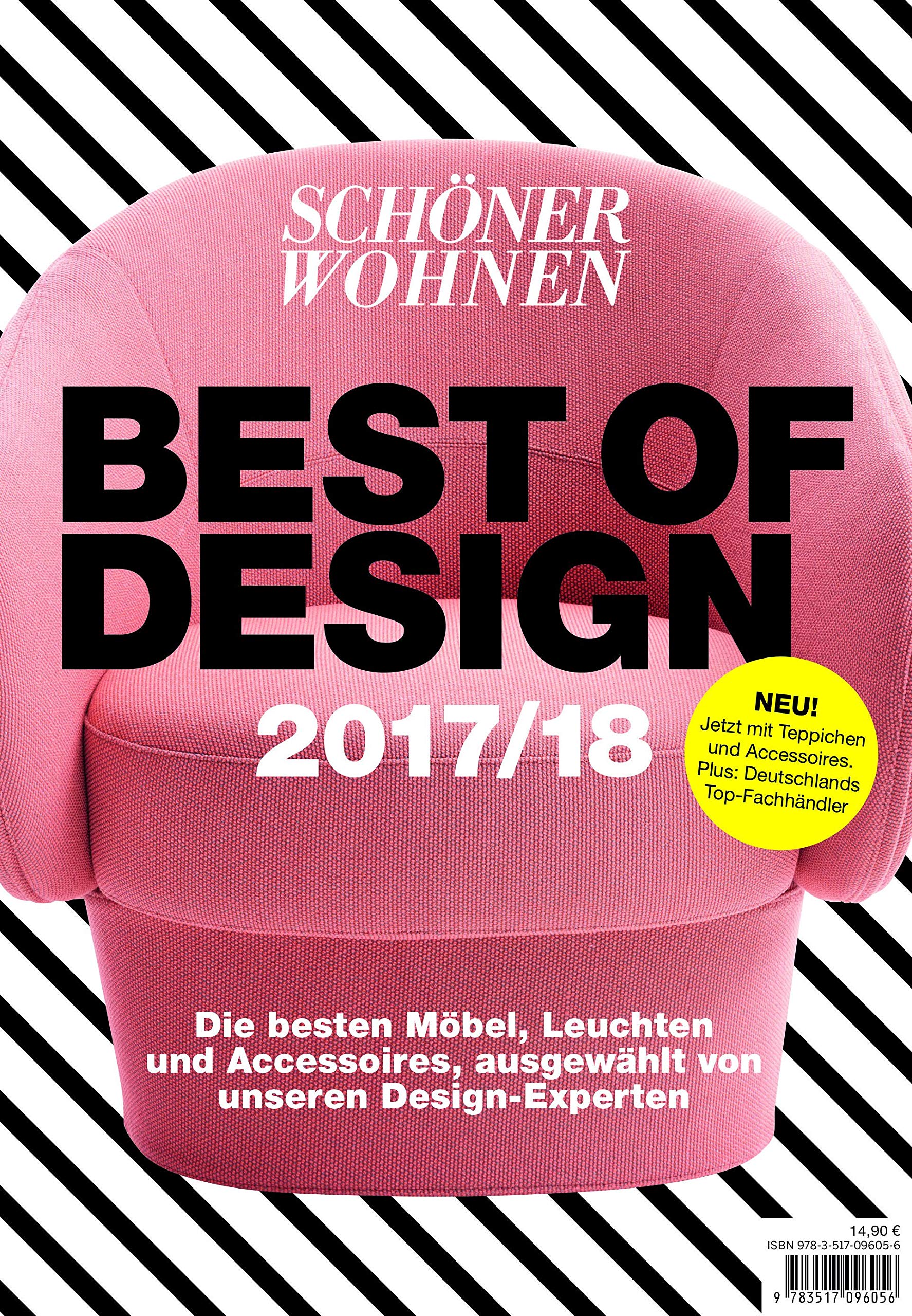 Schöner Wohnen Best of Design 2017/2018: Die besten Möbel, Leuchten und Accessoires, ausgewählt von unseren Design-Experten Architecture