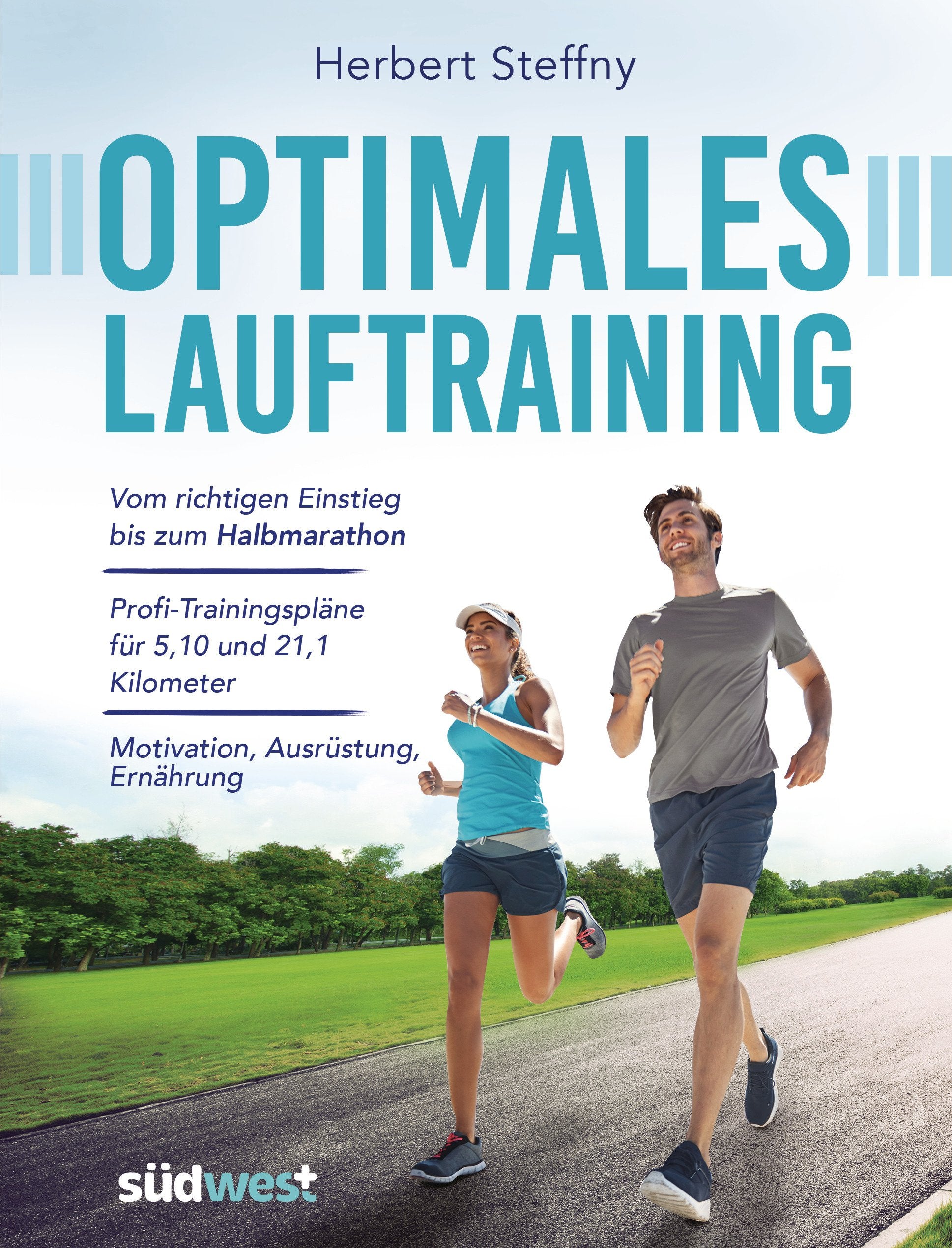 Optimales Lauftraining Health, Nutrition & Fitness