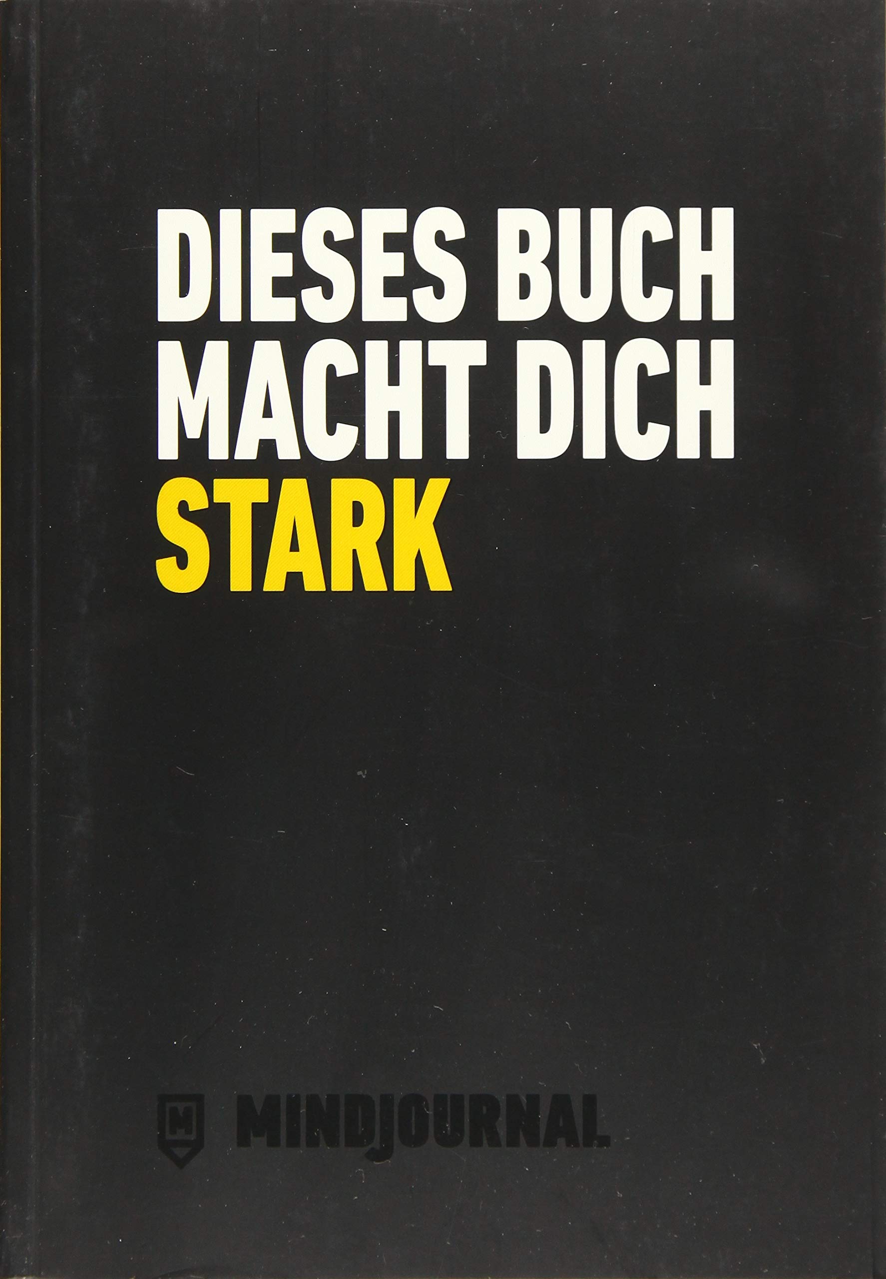 Product Image: Dieses Buch macht dich stark: MindJournal