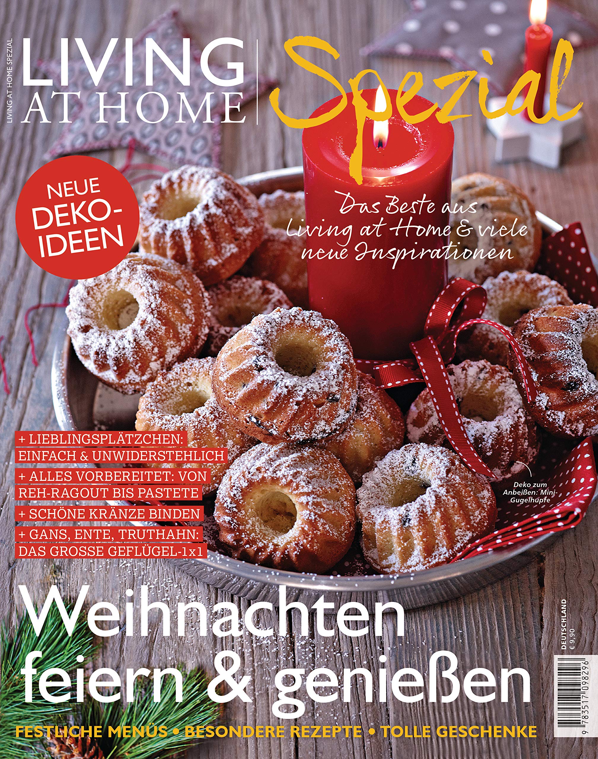 Living at Home Spezial Nr. 26 (2/2019): Festliche Menüs, besondere Rezepte, tolle Geschenke. Neue Deko-Ideen Hobbies & Crafts