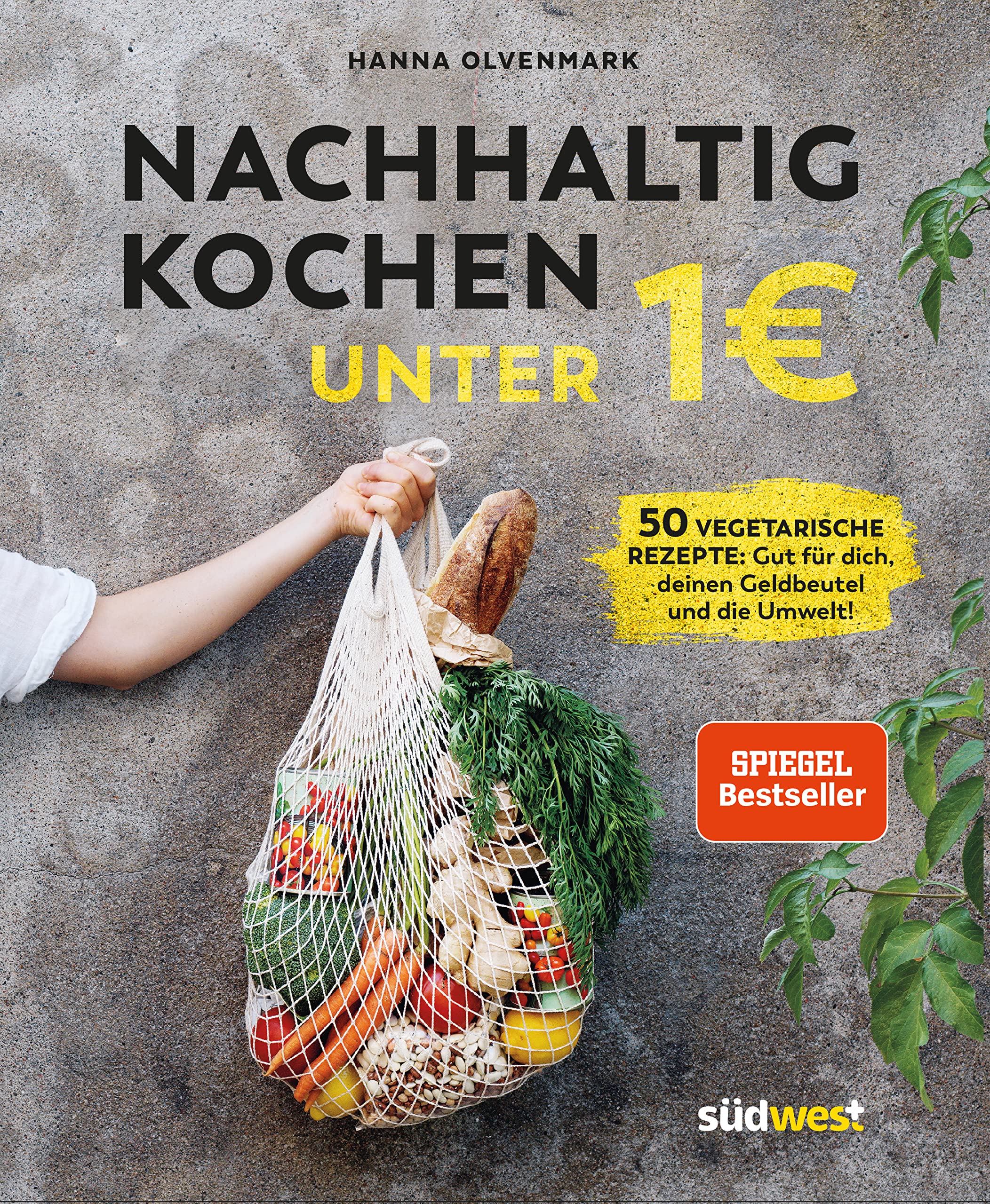 Nachhaltig kochen unter 1 Euro Cooking & Enjoying