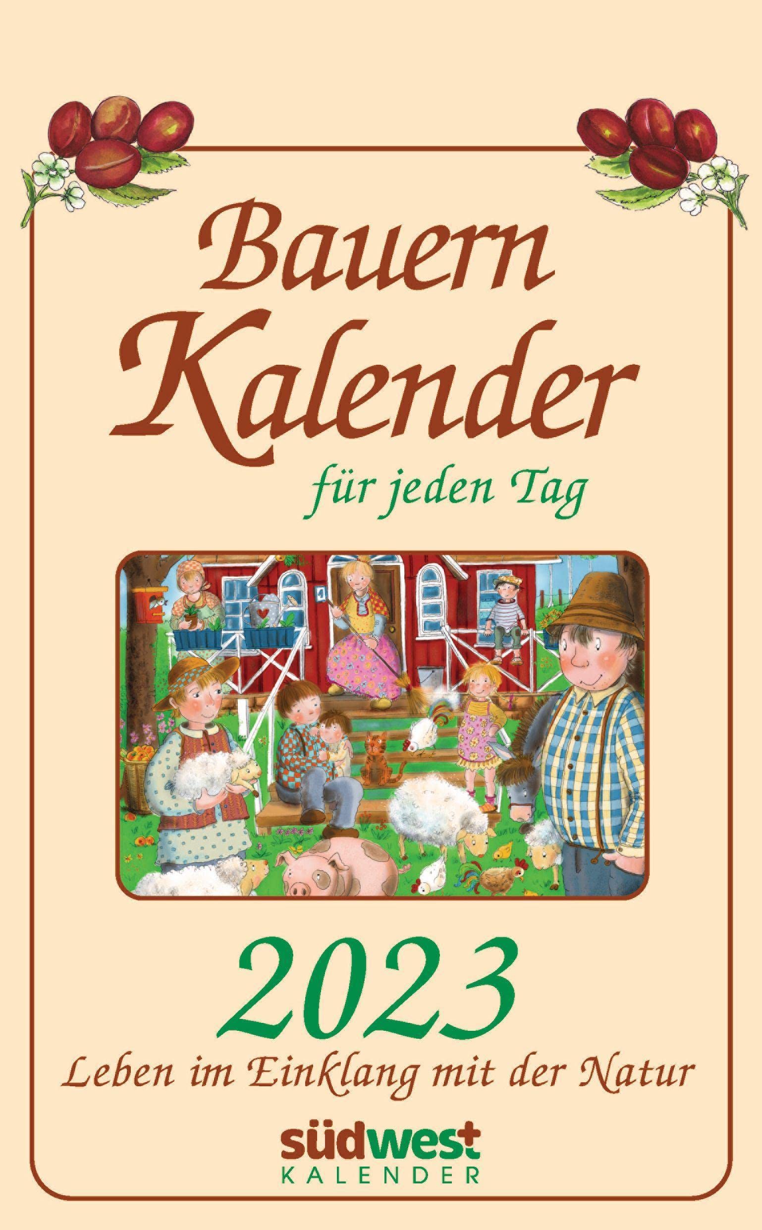 Bauernkalender für jeden Tag 2023 - Leben im Einklang mit der Natur - Tagesabreißkalender zum Aufhängen, mit stabiler Blechbindung Lifestyle