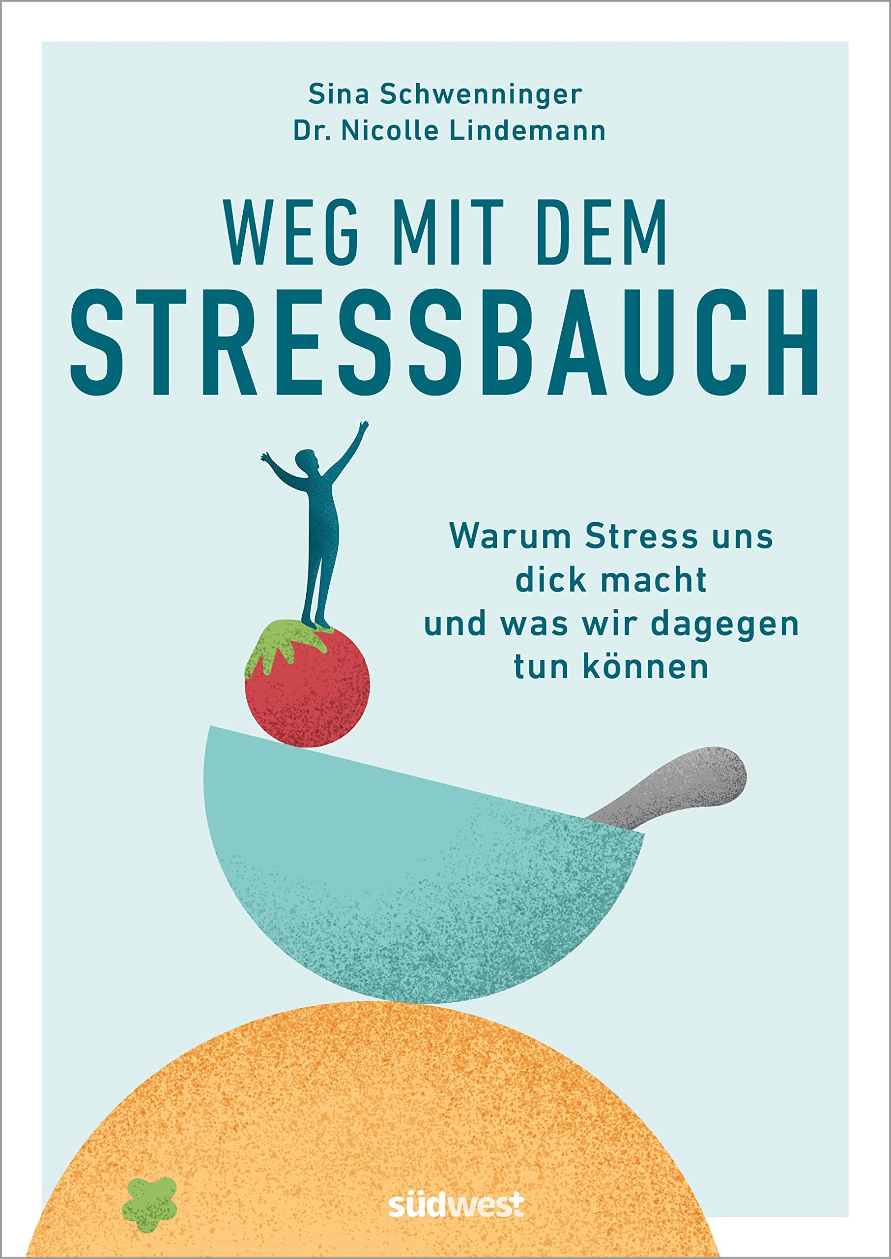 Weg mit dem Stressbauch Health, Nutrition & Fitness