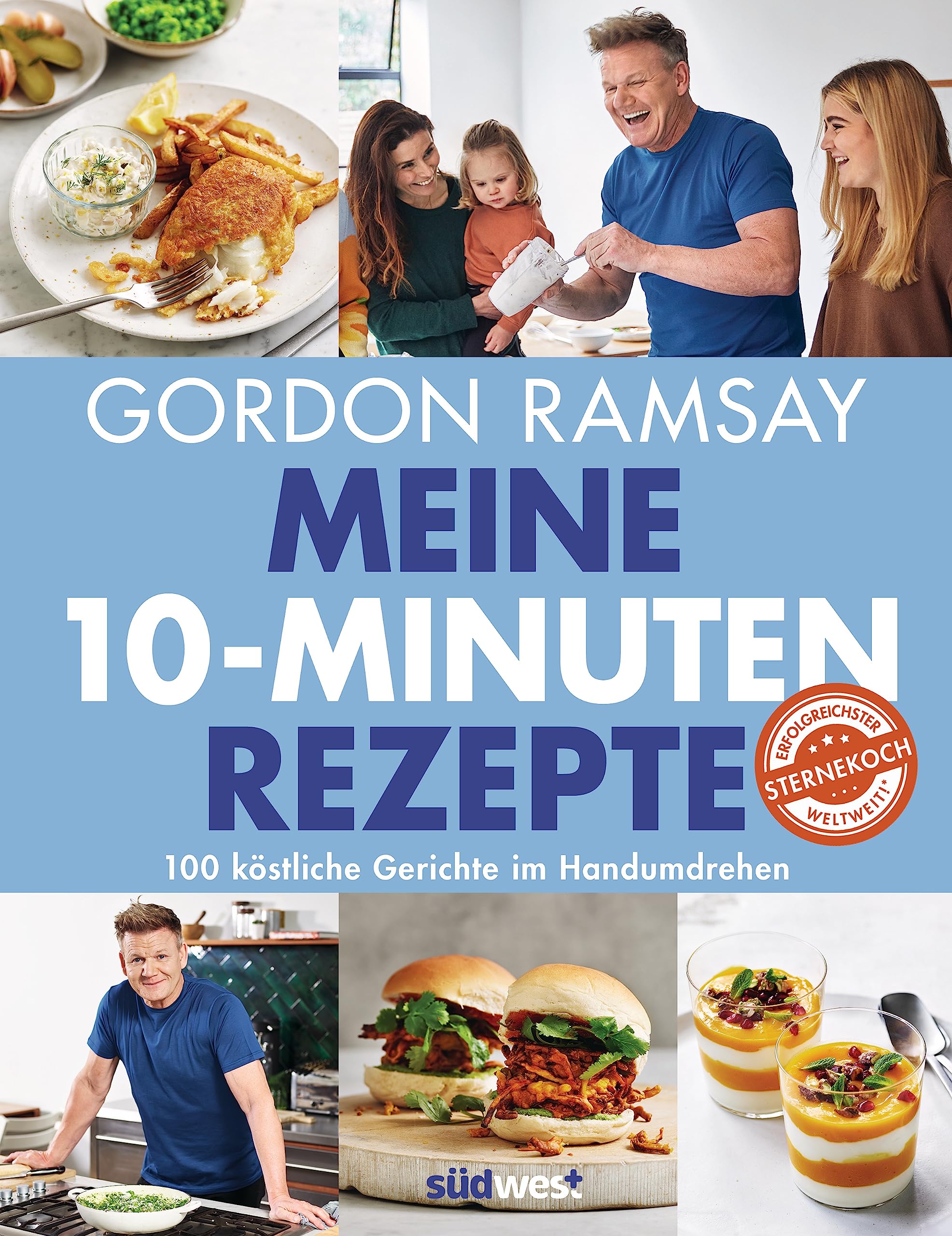 Meine 10-Minuten-Rezepte Cooking & Enjoying