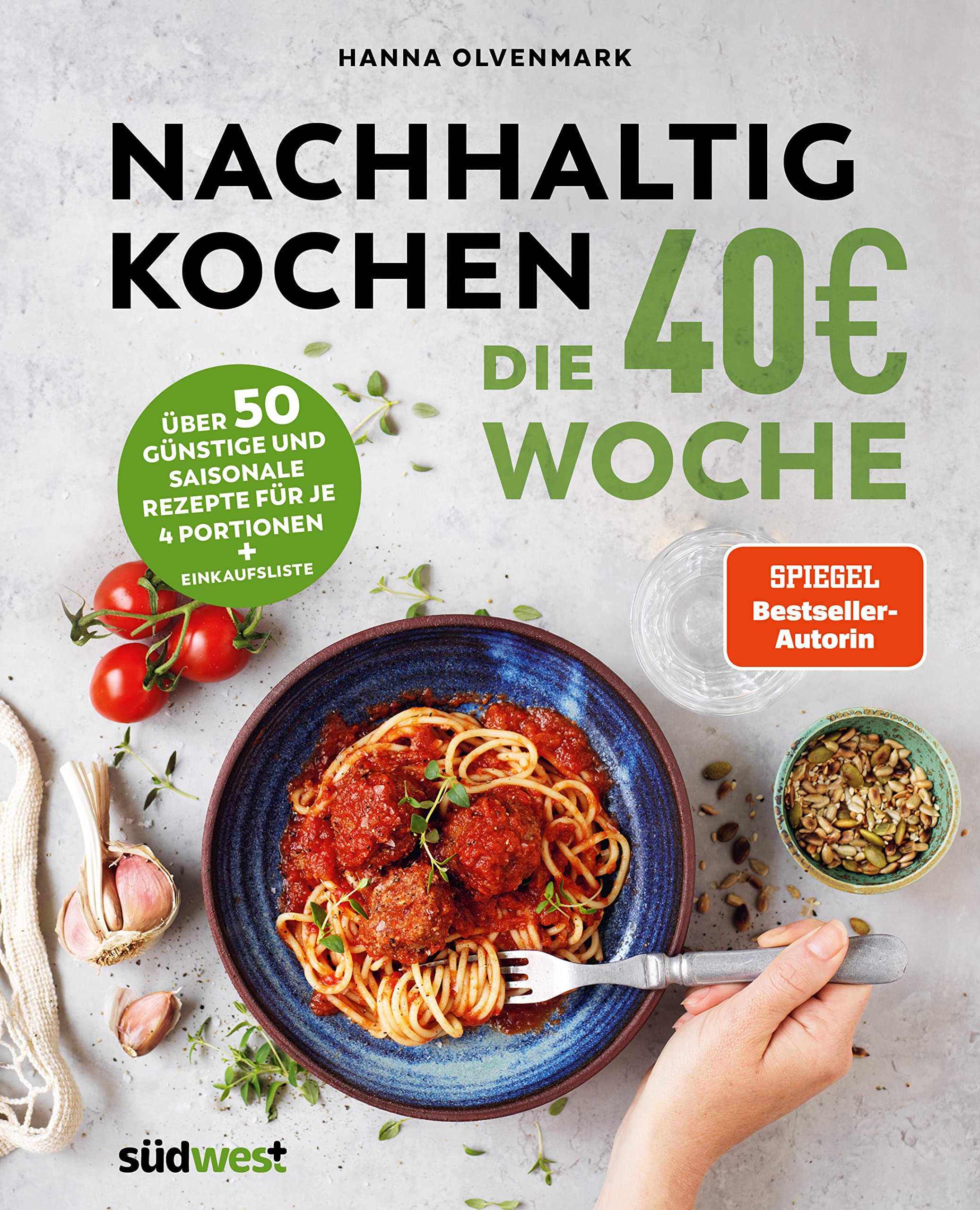 Nachhaltig Kochen: die 40EUR-Woche Cooking & Enjoying