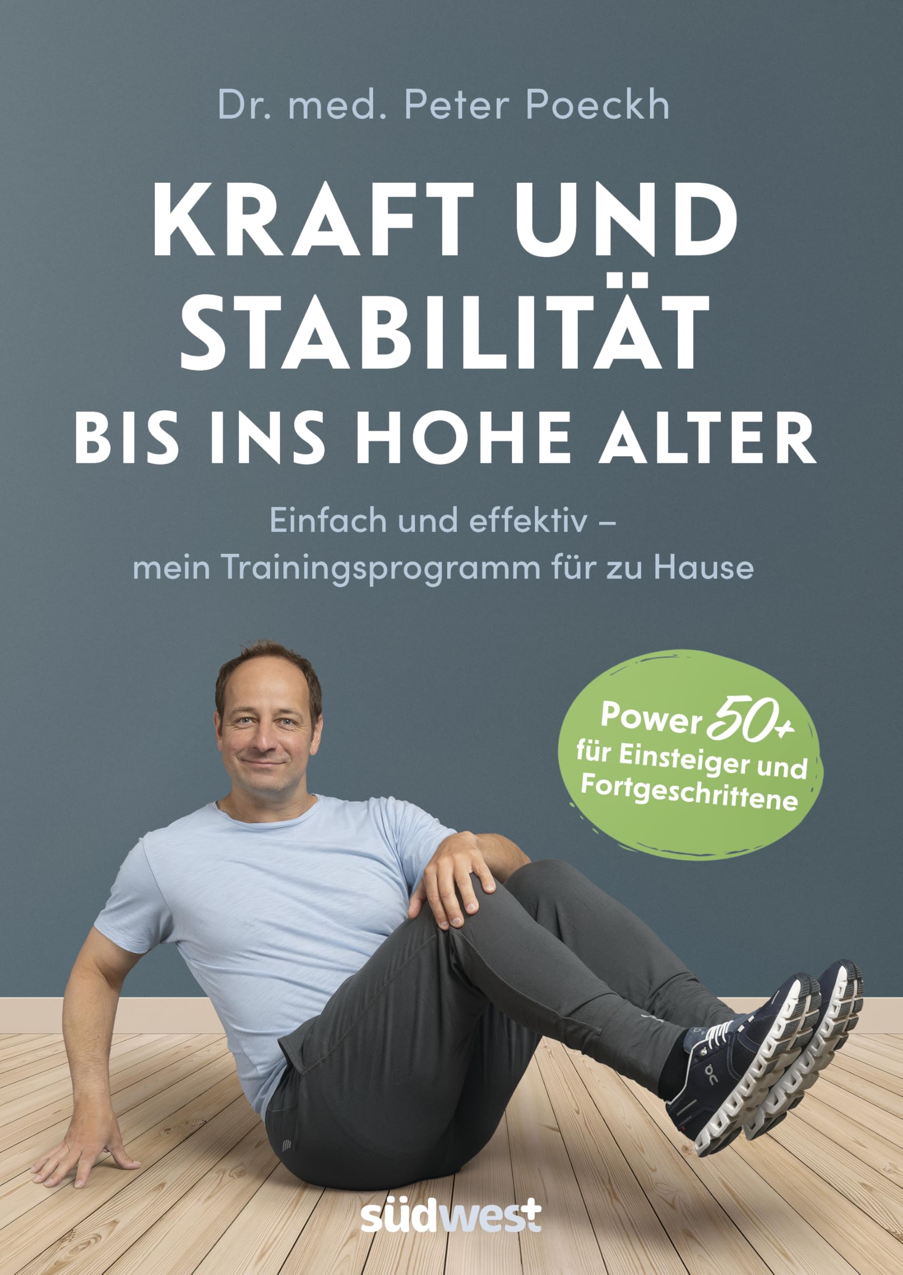 Kraft und Stabilität bis ins hohe Alter Lifestyle