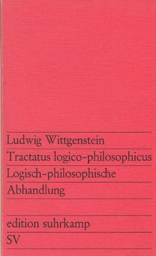 Tractatus logico-philosophicus - Logisch-philosophische Abhandlung Philosophy