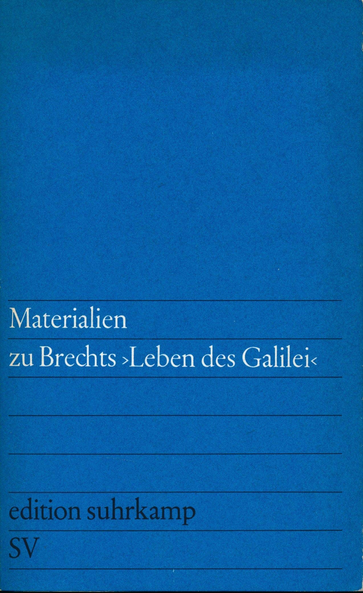 Materialien zu Brechts "Leben des Galilei". Classics
