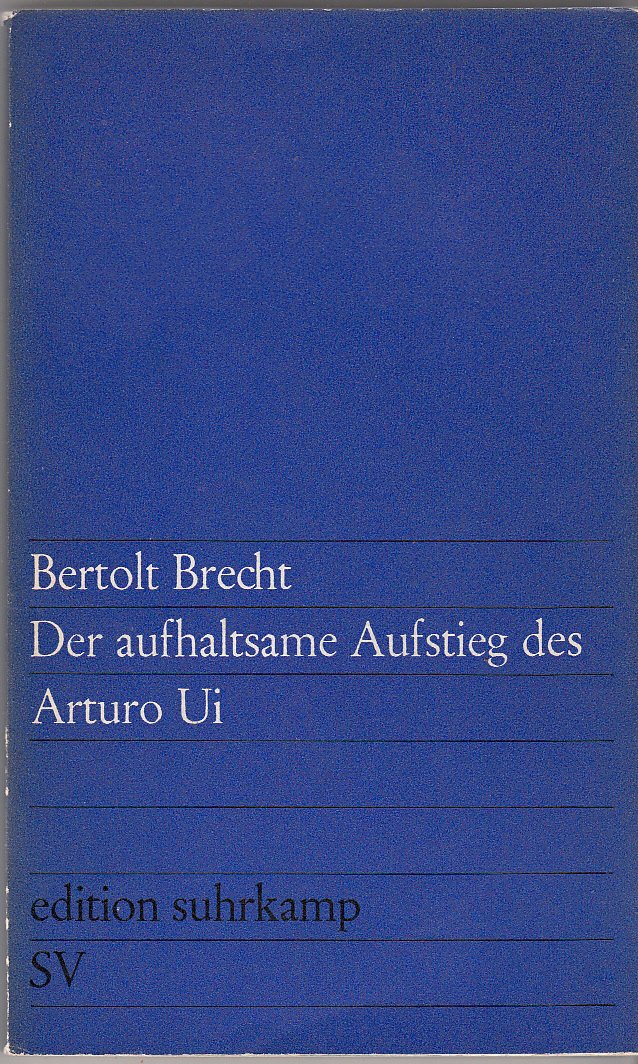 Der aufhaltsame Aufstieg des Arturo Ui. Study Guides