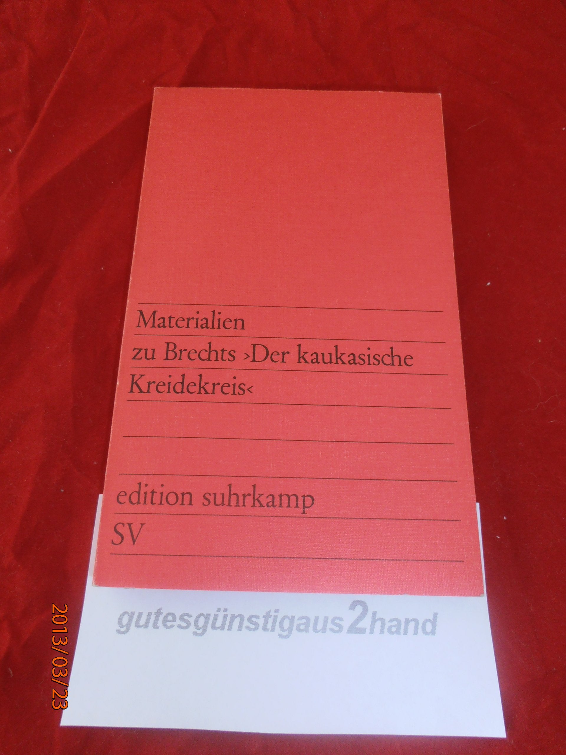 Materialien Zu Brechts, Der Kaukasiche Kreidekreis Books