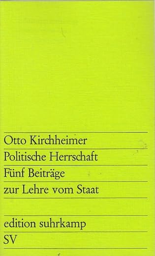 Politische Herrschaft. Fünf Beiträge zur Lehre vom Staat. Books