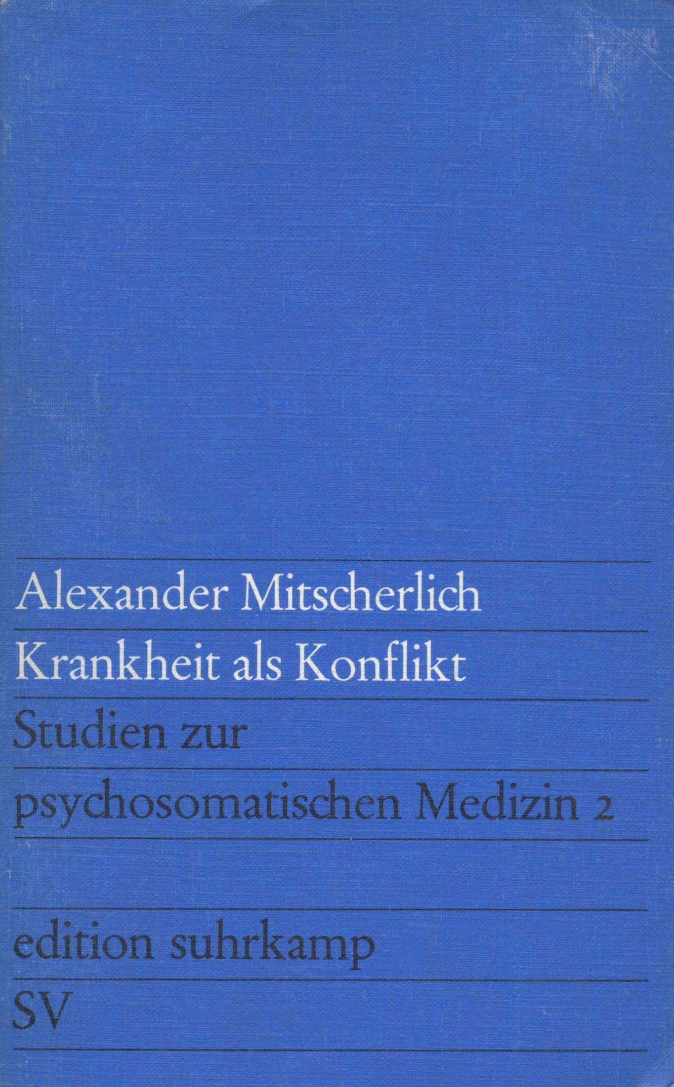 Krankheit als Konflikt - Studien zur psychosomatischen Medizin Band 2. Books