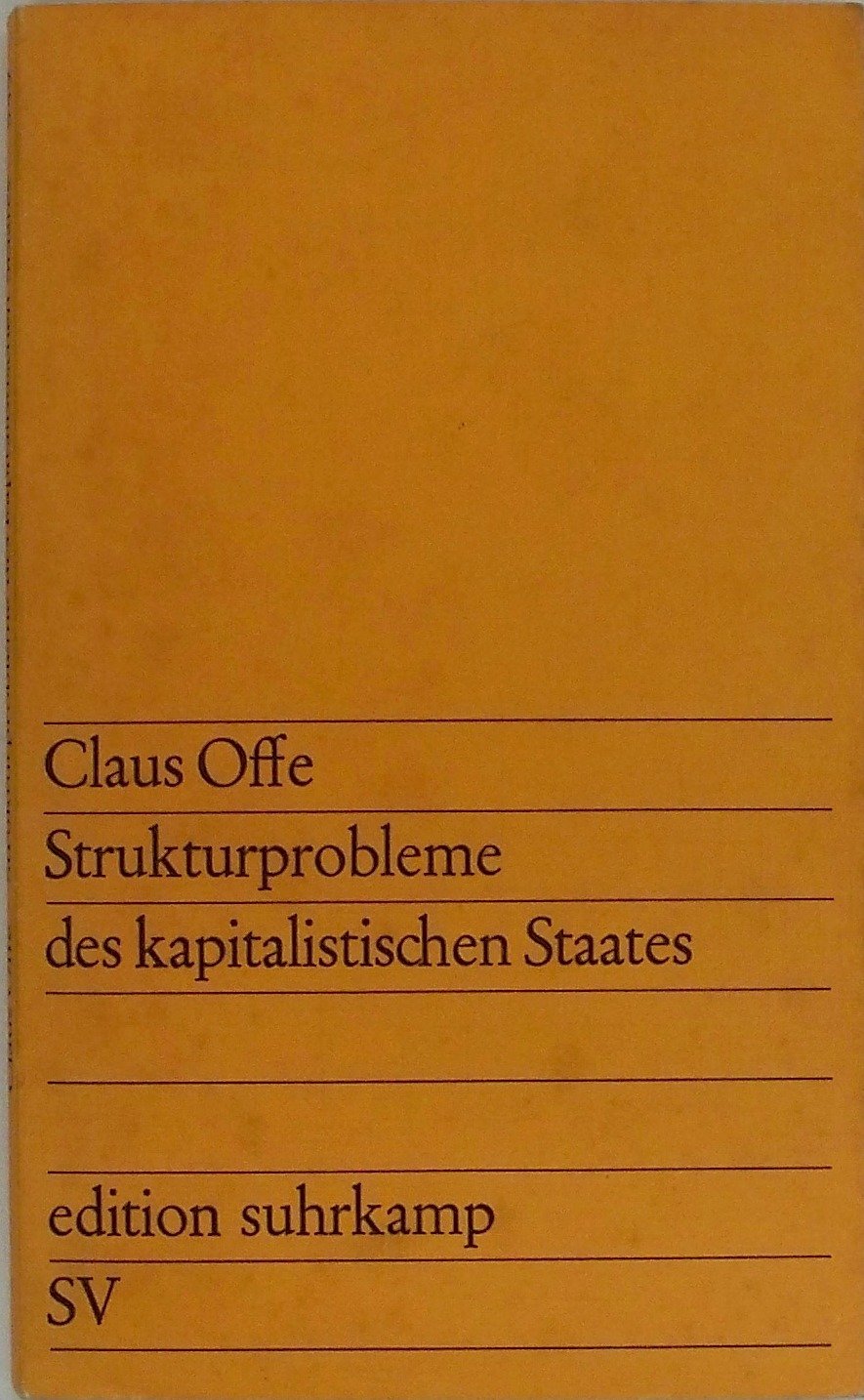 Strukturprobleme des kapitalistischen Staates: Aufsätze zur Politischen Soziologie (edition suhrkamp) Law