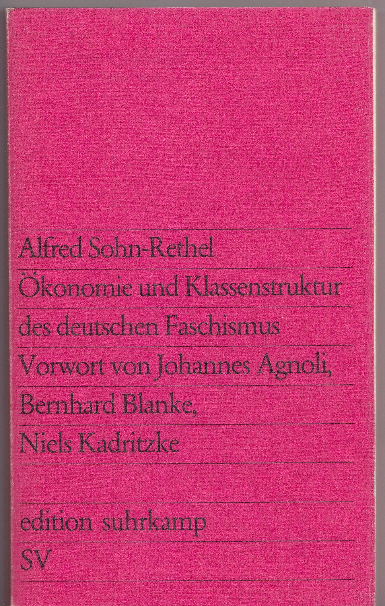 Ökonomie und Klassenstruktur des deutschen Faschismus : Aufzeichn. u. Analysen. Books