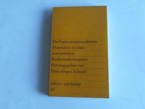 Die Expressionismusdebatte : Materialien z. e. marxist. Realismuskonzeption. Books