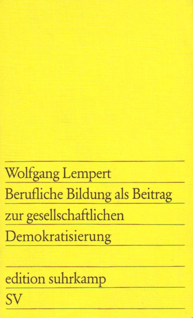 Berufliche Bildung als Beitrag zur gesellschaftlichen Demokratisierung Books