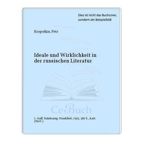 Ideale und Wirklichkeit in der russischen Literatur Natural Sciences