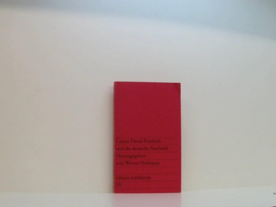 Caspar David Friedrich und die deutsche Nachwelt. Aspekte zum Verhältnis von Mensch und Natur in der bürgerlichen Gesellschaft Books