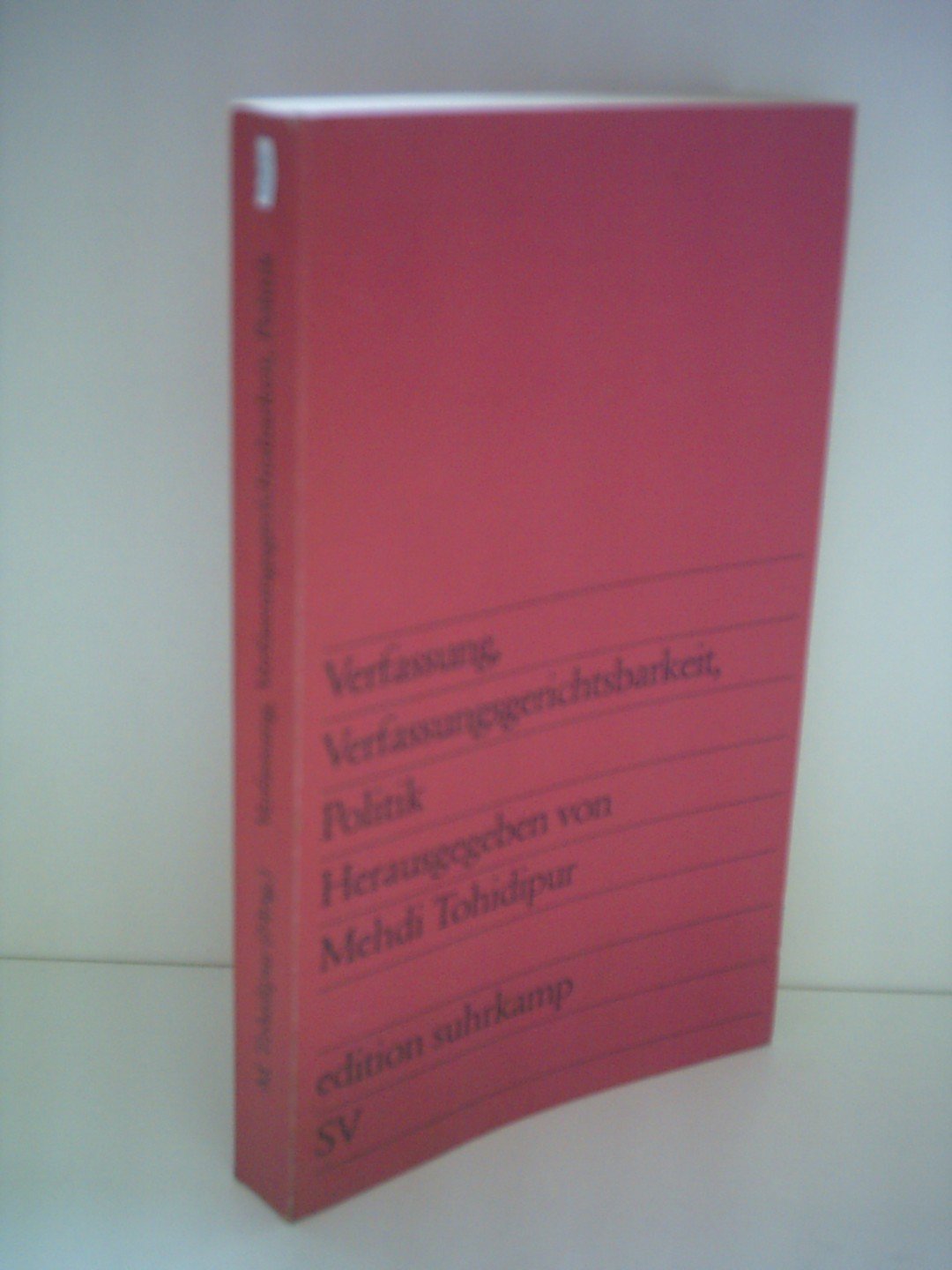 Mehdi Tohidipur: Verfassung, Verfassungsgerichtsbarkeit, Politik Books