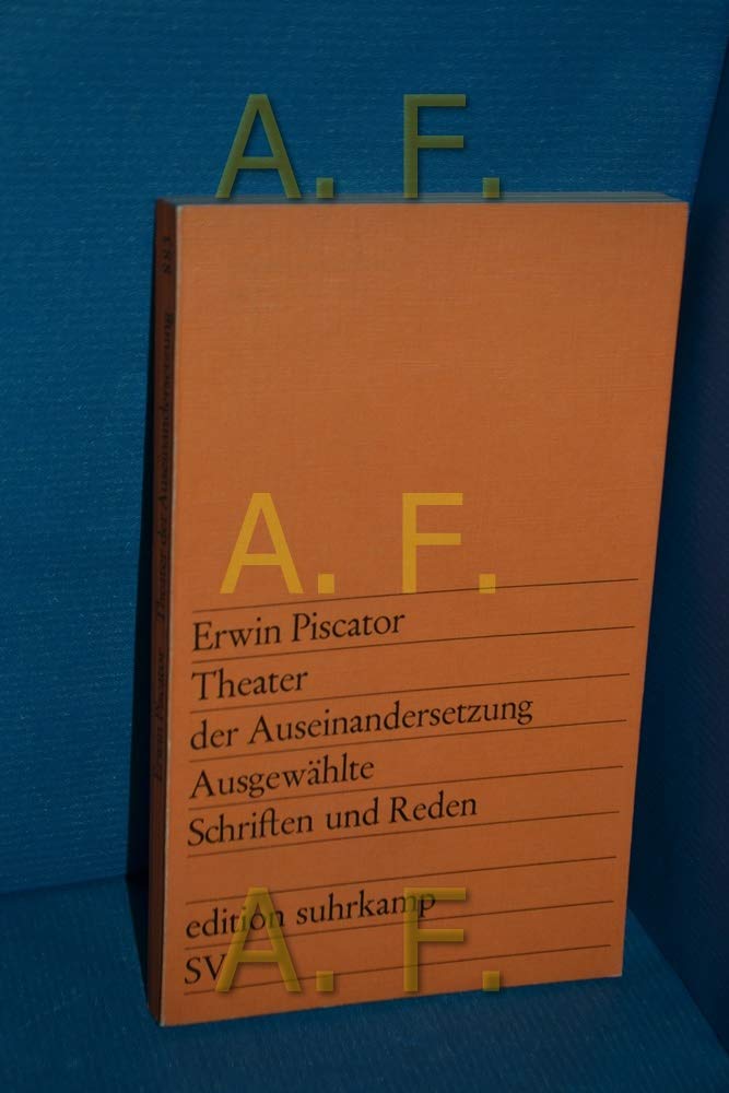 Theater der Auseinandersetzung. Ausgewählte Schriften und Reden Books