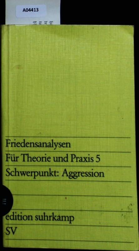 Friedensanalysen. Für Theorie und Praxis V. Schwerpunkt: Aggression Books