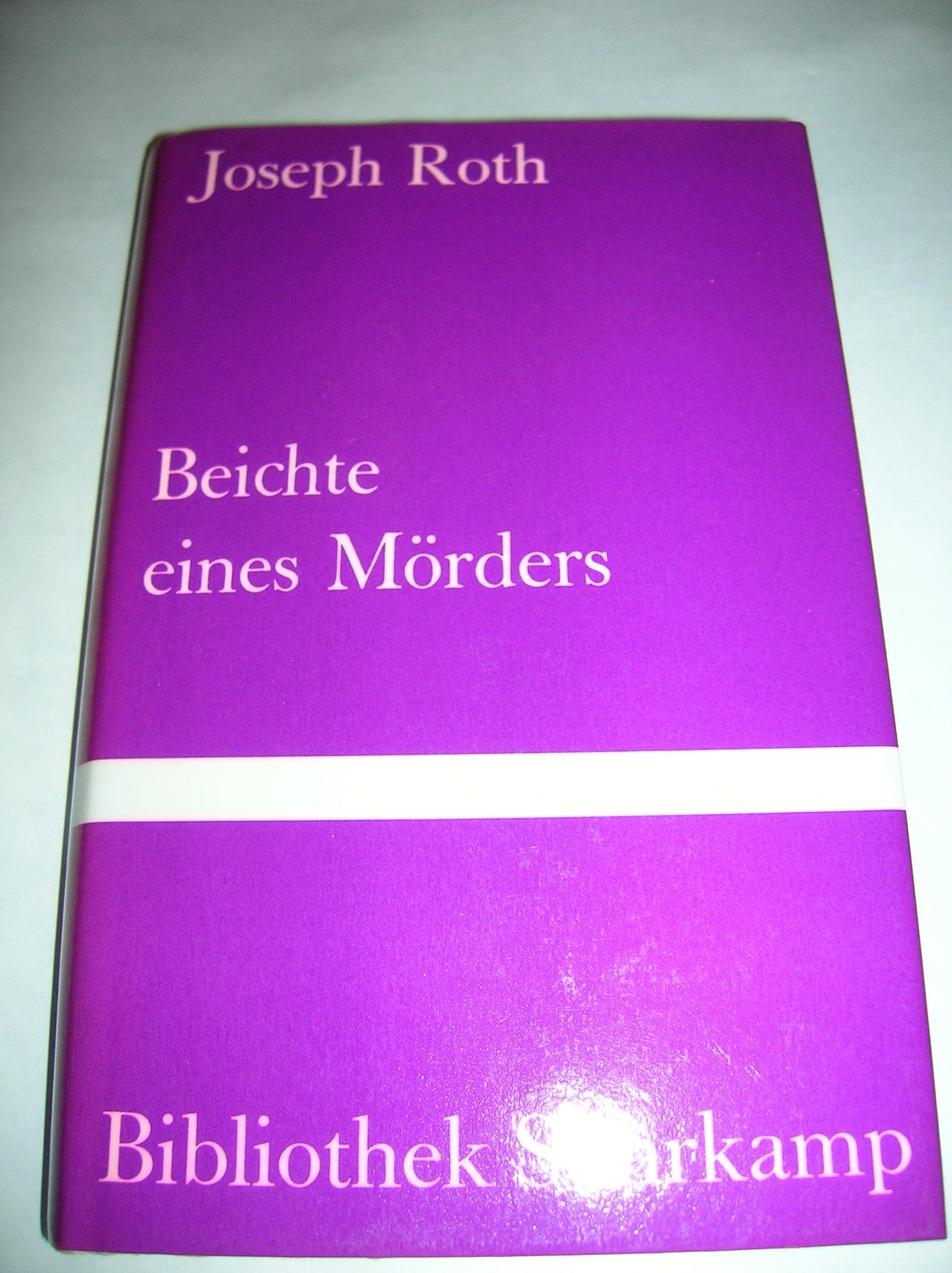 Beichte eines Mörders, erzählt in einer Nacht (Bibliothek Suhrkamp) Classics
