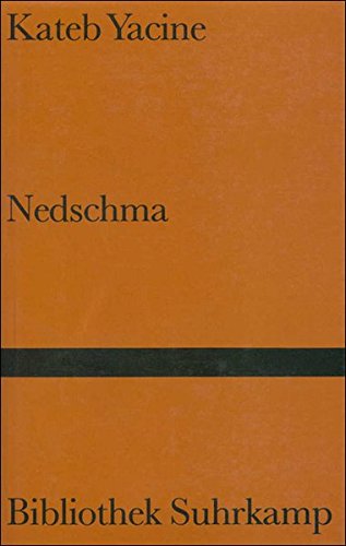 Nedschma: Roman (Bibliothek Suhrkamp) Contemporary literature