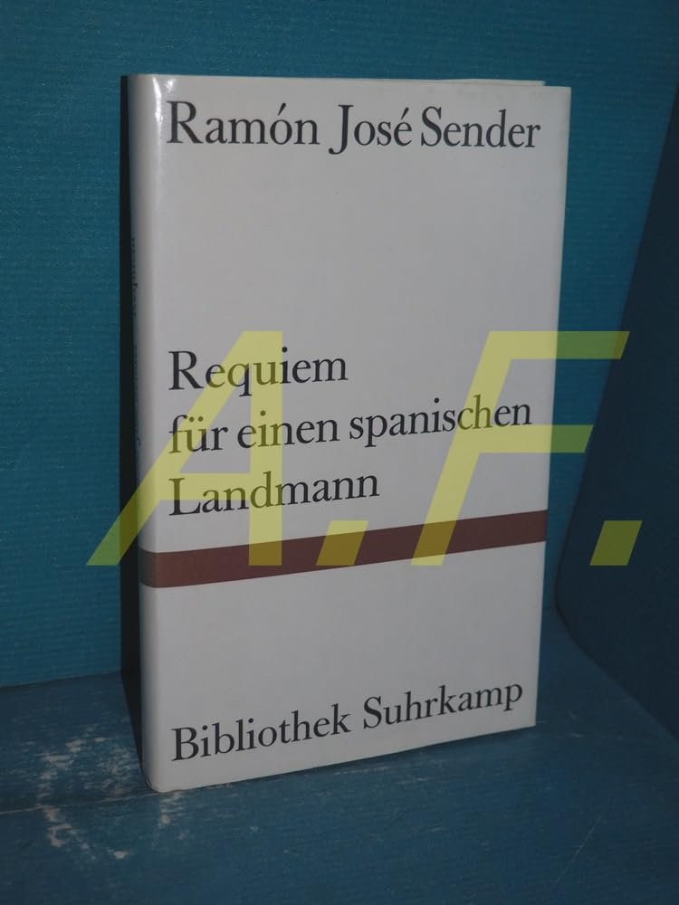 Requiem für einen spanischen Landmann: Erzählung (Bibliothek Suhrkamp) Contemporary literature