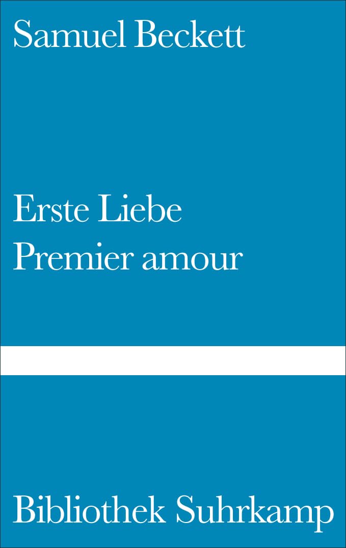 Erste Liebe. Premier amour: Französisch und deutsch (Bibliothek Suhrkamp) Contemporary literature