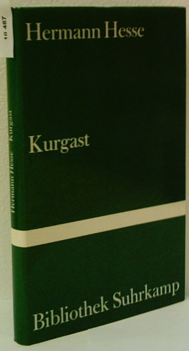 Kurgast: Und die 'Aufzeichnungen von einer Kur in Baden' (Bibliothek Suhrkamp) Politics & Society