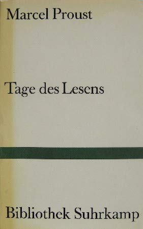 Tage des Lesens: Drei Essays (Bibliothek Suhrkamp) Classics