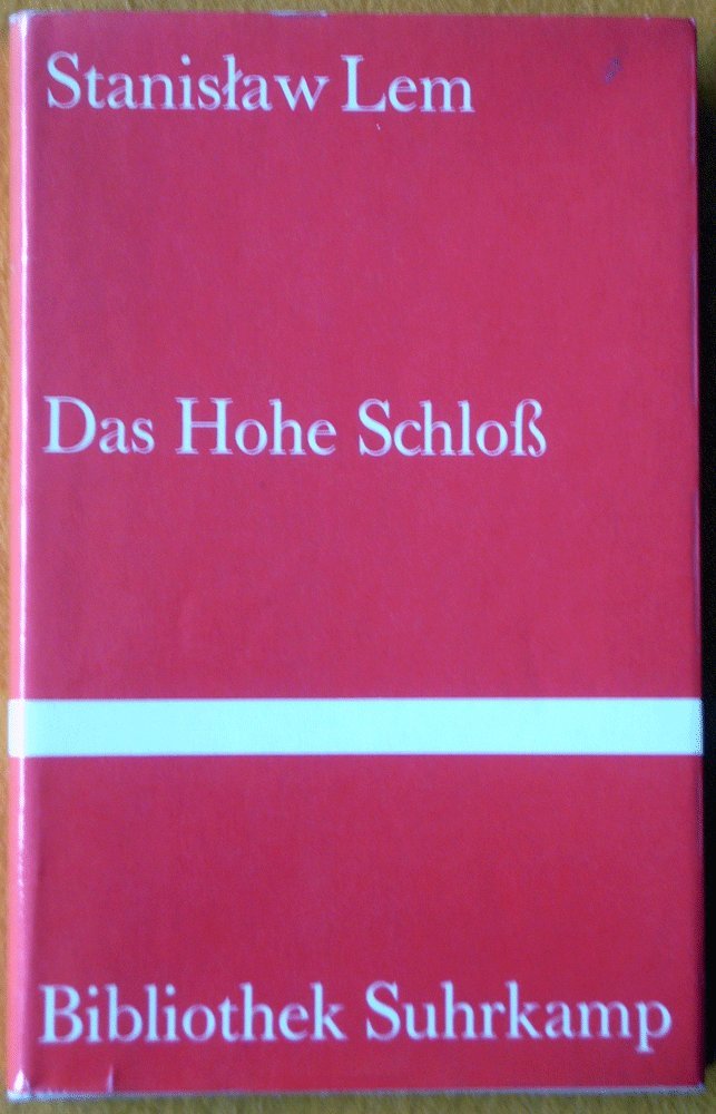 Das Hohe Schloß: Deutsch von Caesar Rymarowicz (Bibliothek Suhrkamp) Personalities