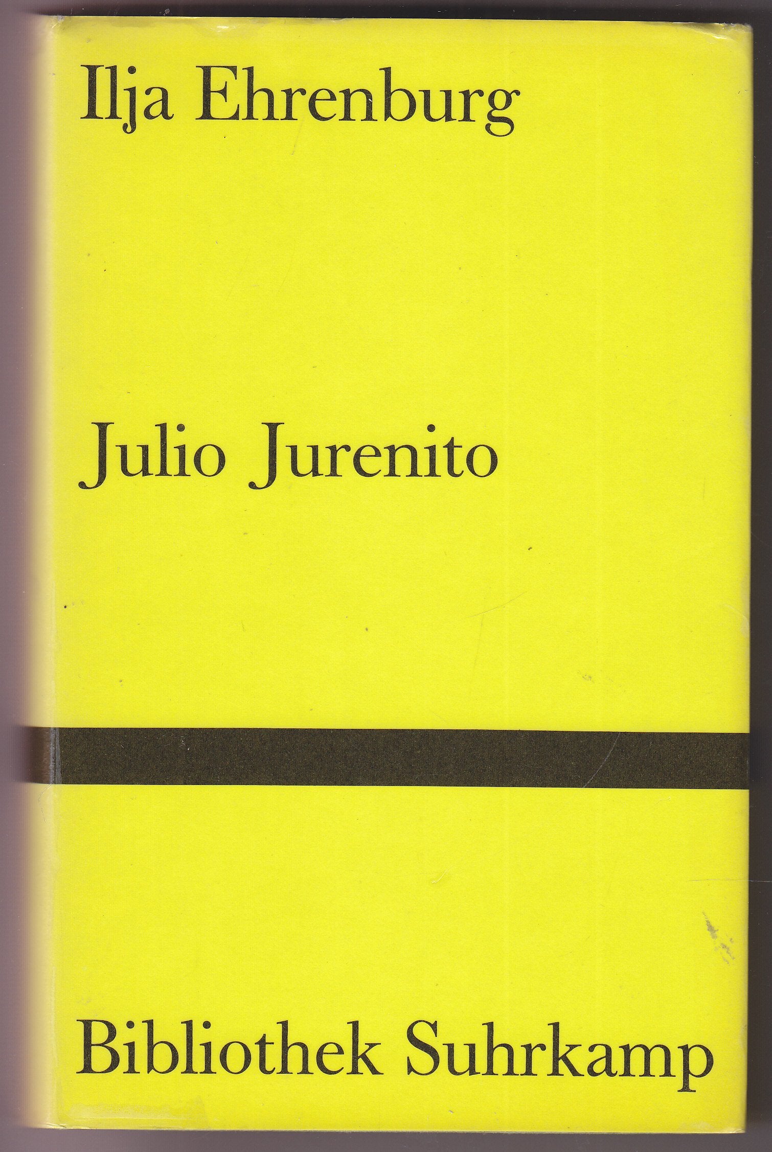 Julio Jurenito: Roman (Bibliothek Suhrkamp) Contemporary literature