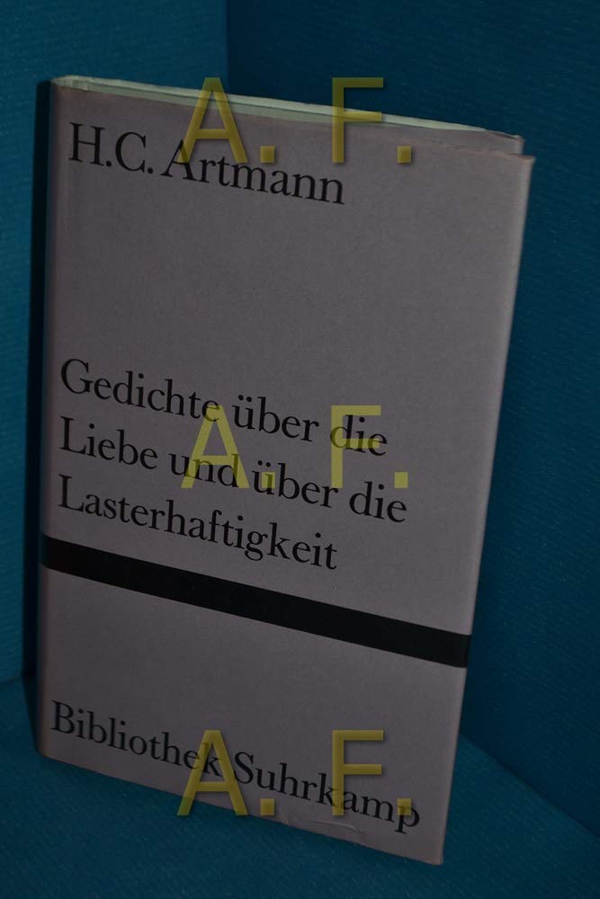 Gedichte über die Liebe und über die Lasterhaftigkeit (Bibliothek Suhrkamp) Fiction