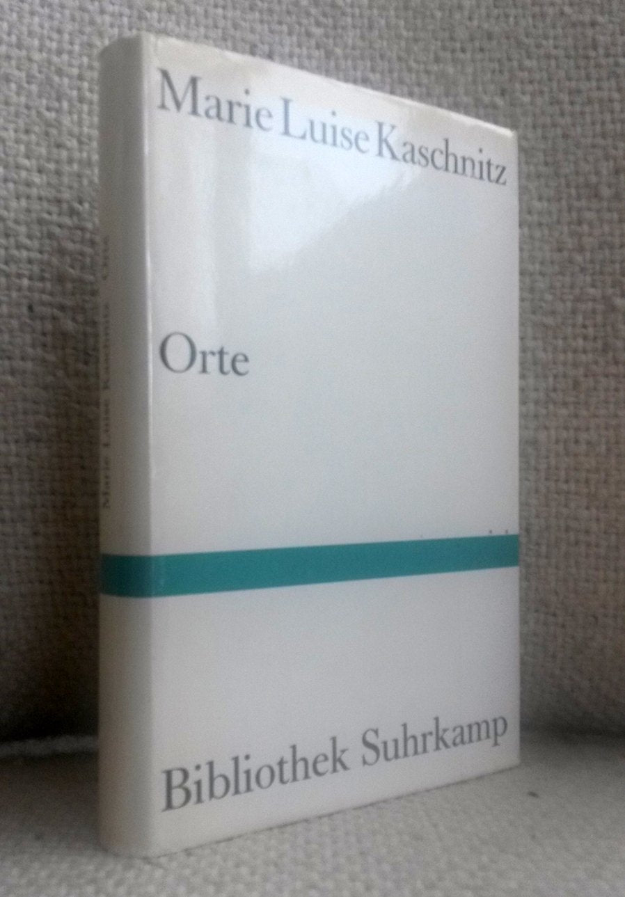 Orte: Aufzeichnungen (Bibliothek Suhrkamp) Contemporary literature
