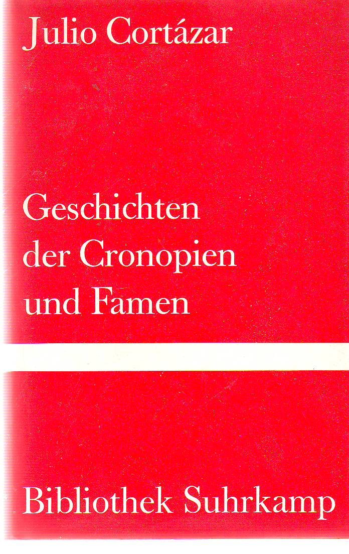 Geschichten der Cronopien und Famen (Bibliothek Suhrkamp) Books
