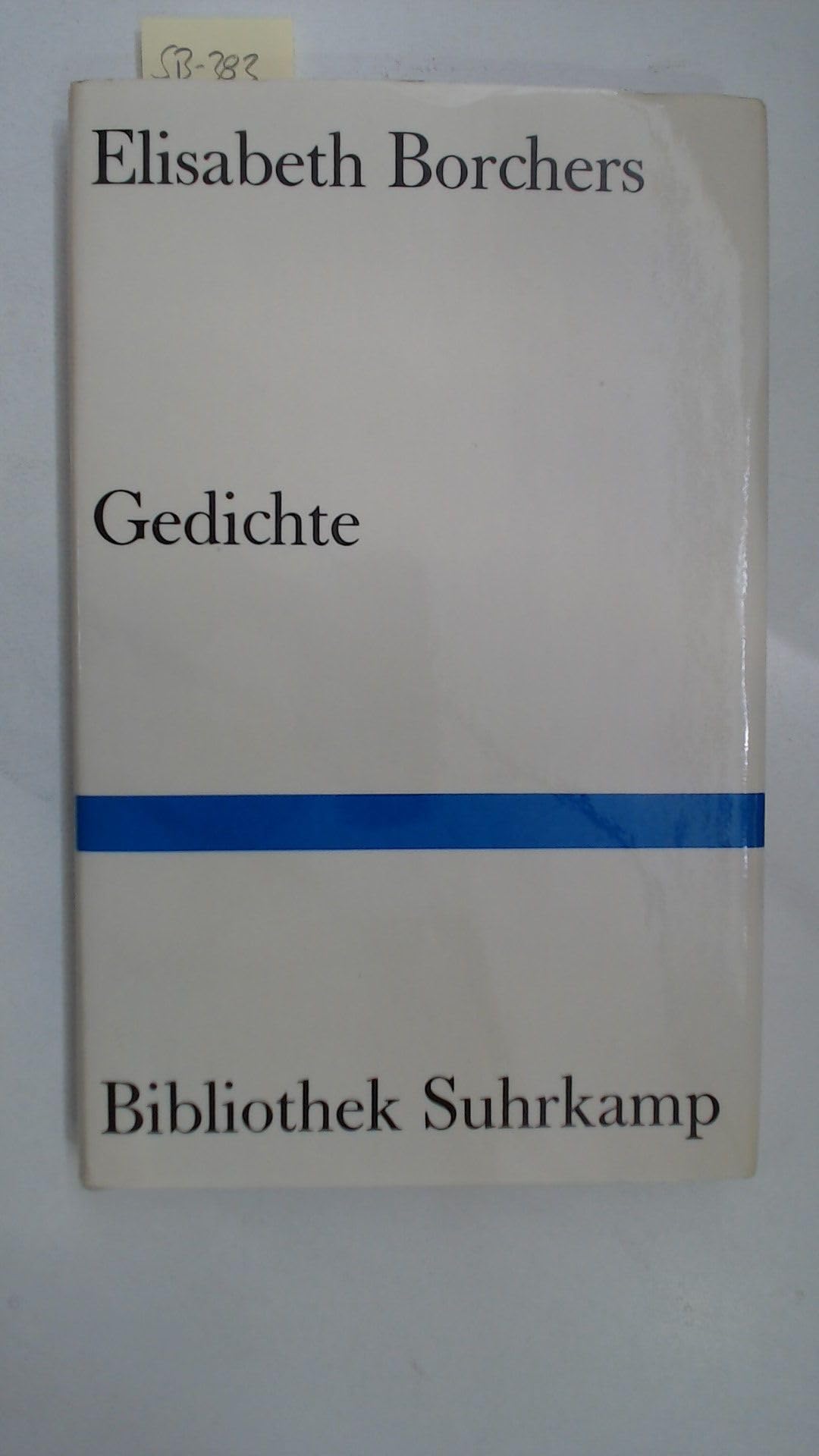 Gedichte: Ausgewählt von Jürgen Becker (Bibliothek Suhrkamp) Poetry