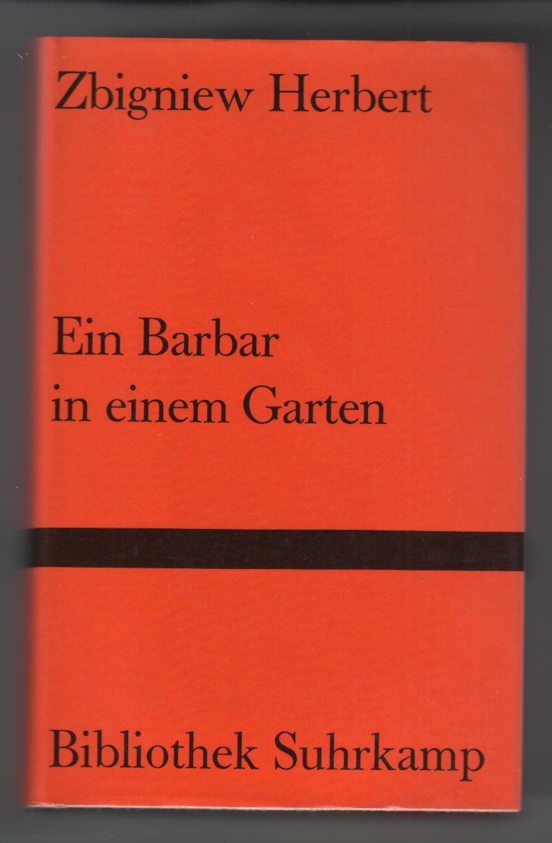 Ein Barbar in einem Garten (Bibliothek Suhrkamp) Contemporary literature