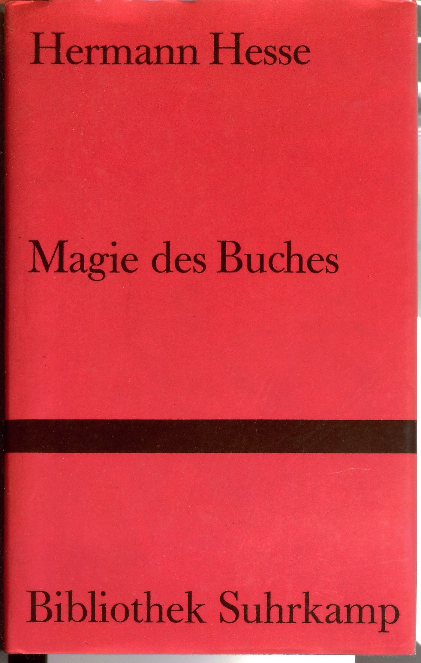 Magie des Buches: Betrachtungen (Bibliothek Suhrkamp) Fiction