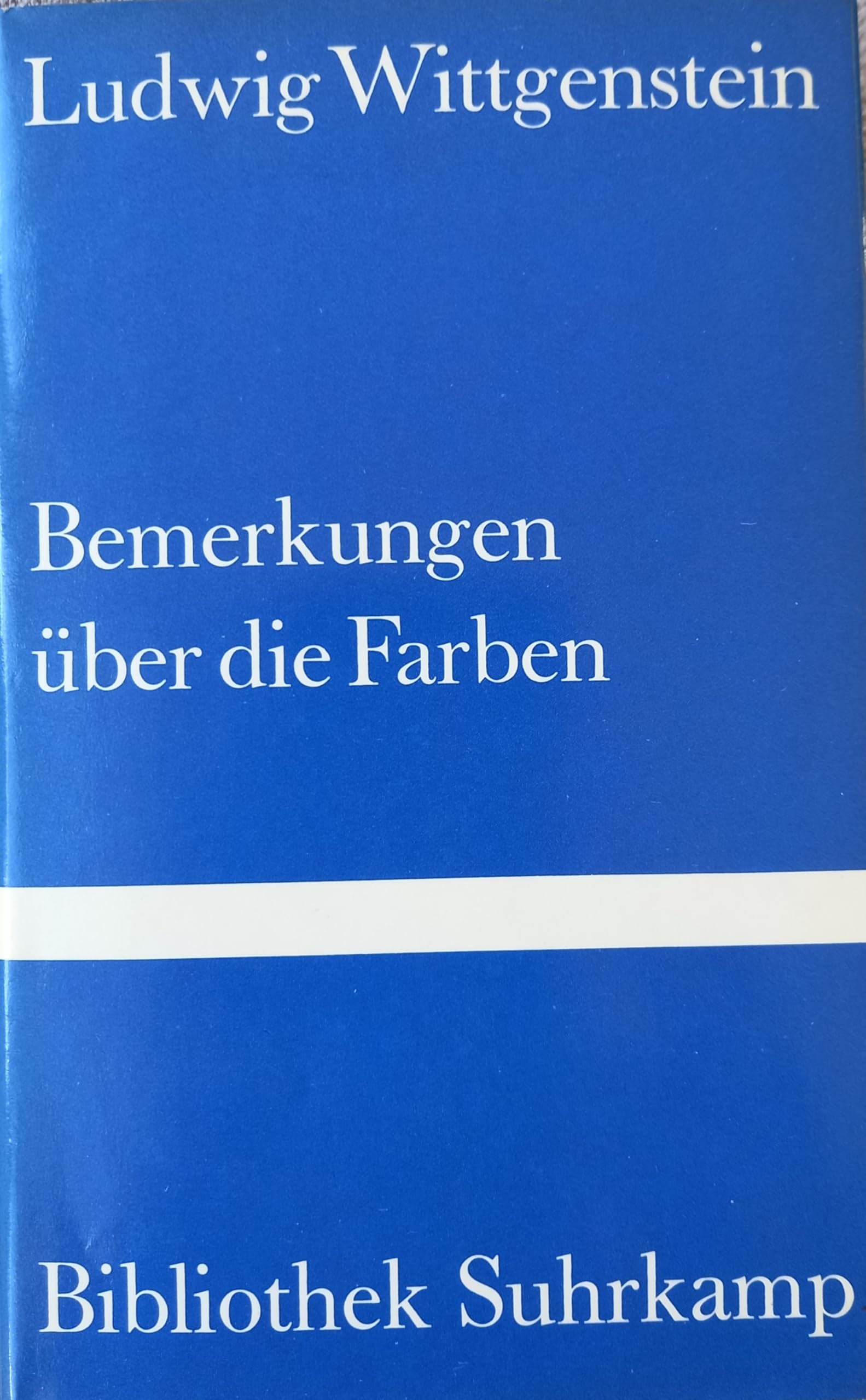 Bemerkungen über die Farben. Philosophy