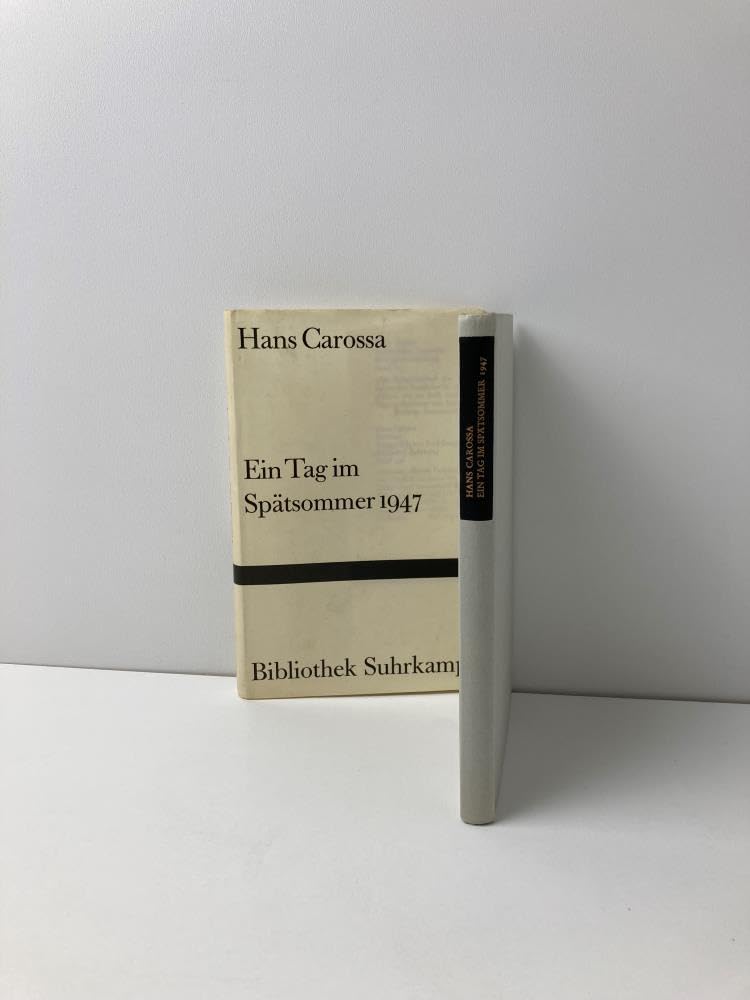 Ein Tag im Spätsommer 1947: : Erzählung (Bibliothek Suhrkamp) Books