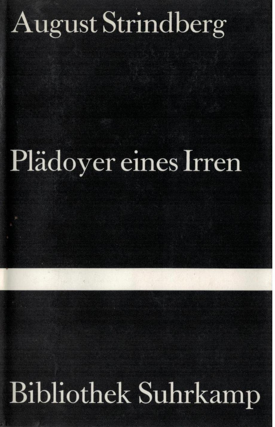 Plädoyer eines Irren: Autobiographischer Roman (Bibliothek Suhrkamp) Books