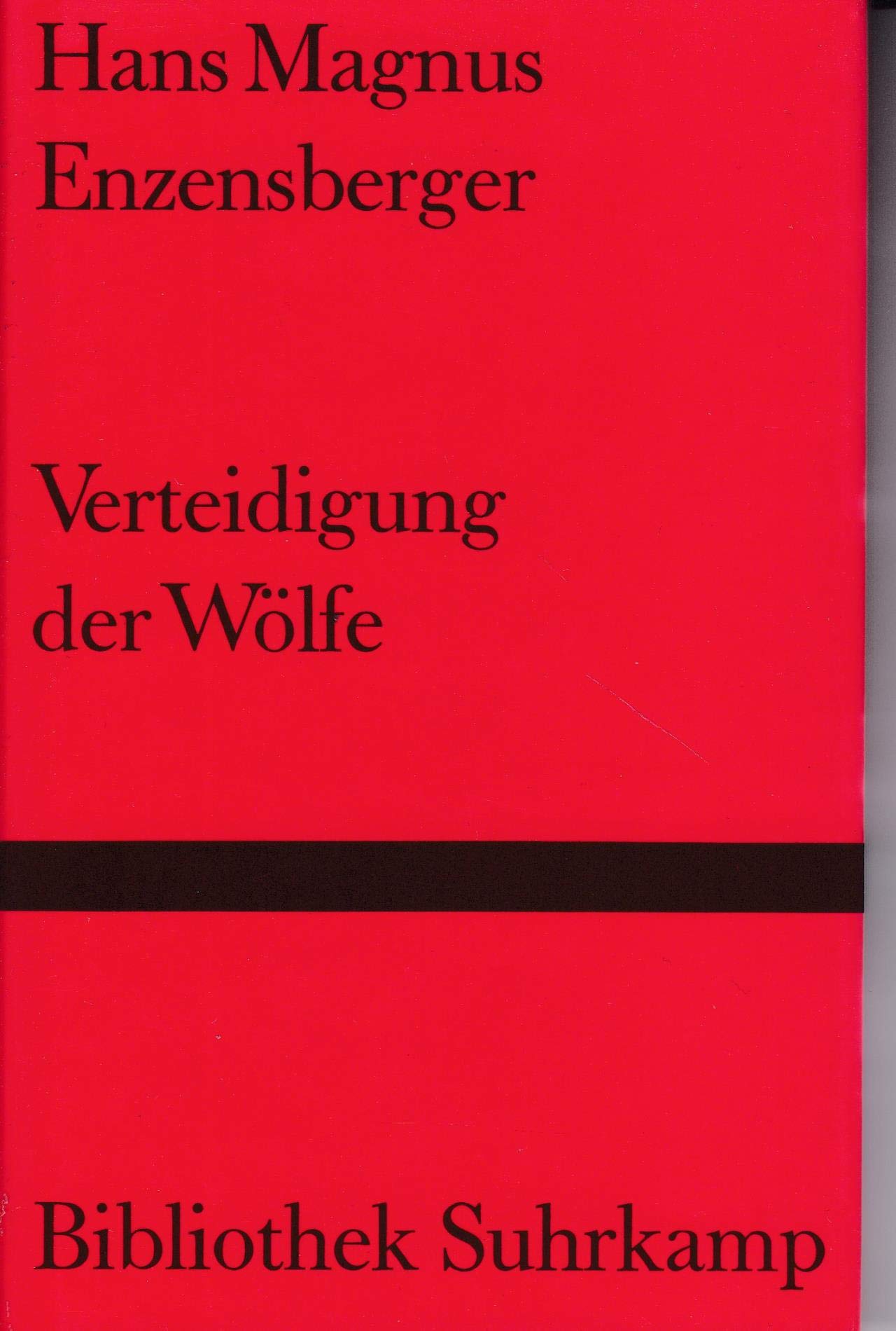 Verteidigung der Wölfe: Gedichte (Bibliothek Suhrkamp) Fiction