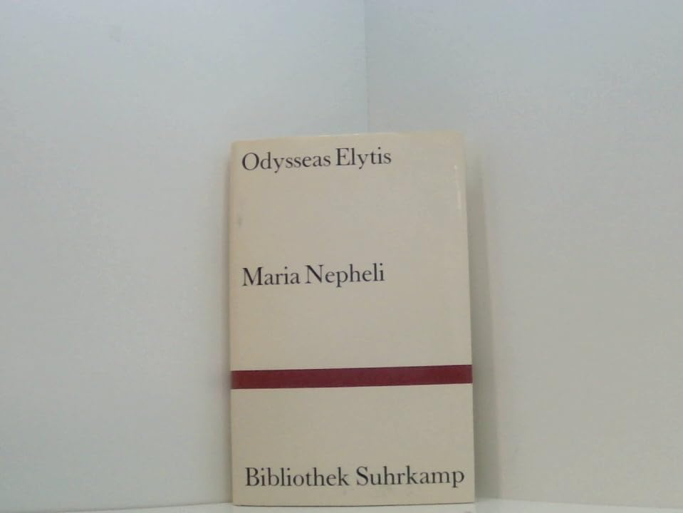 Maria Nepheli: Ein szenisches Gedicht. Aus dem Neugriechischen übertragen von Barbara Vierneisel-Schlörb unter Mitwirkung von Antigone Kasolea. Nachwort von Danae Coulmas (Bibliothek Suhrkamp) Books